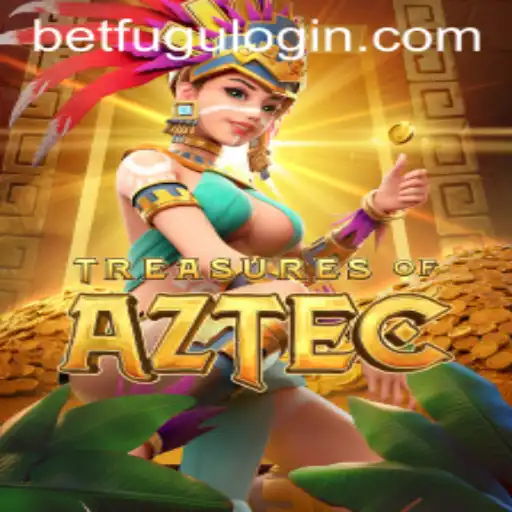 Delve into the Exciting World of TreasuresofAztec with BetFugu